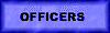 OFFICERS